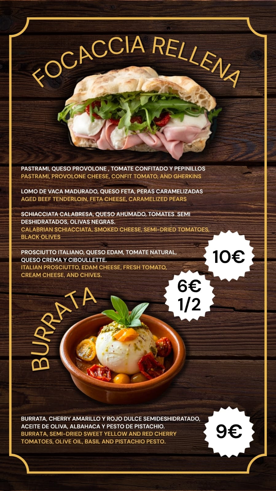 Focaccia Rellena y Burrata